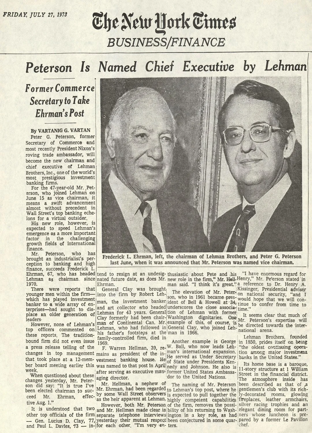 Vartan, Vartanig G. "Peterson Is Named Chief Executive by Lehman: Former Commerce Secretery to Take Ehrman's Post." The New York Times, July 27, 1973
