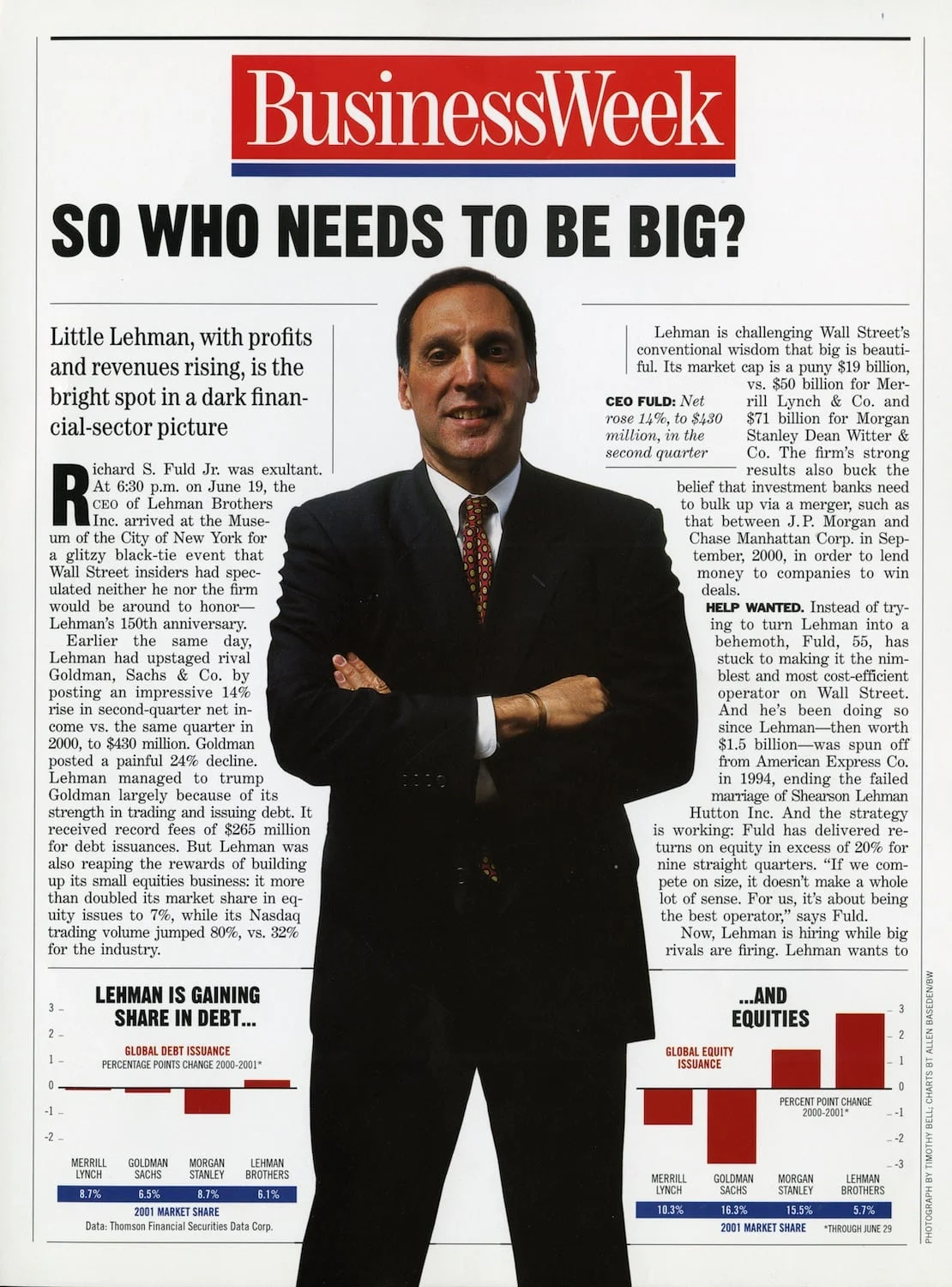 Thornton, Emily. "So Who Needs to be Big?" BusinessWeek, July 6, 2001