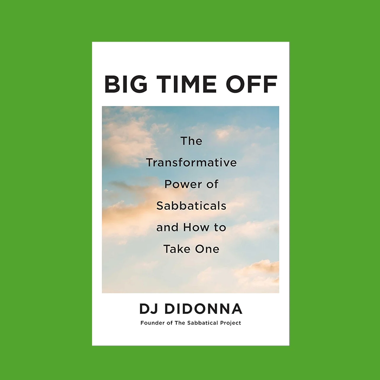 Book cover set against green background. The cover has a white background with a centered blue sky and clouds and centered black text.