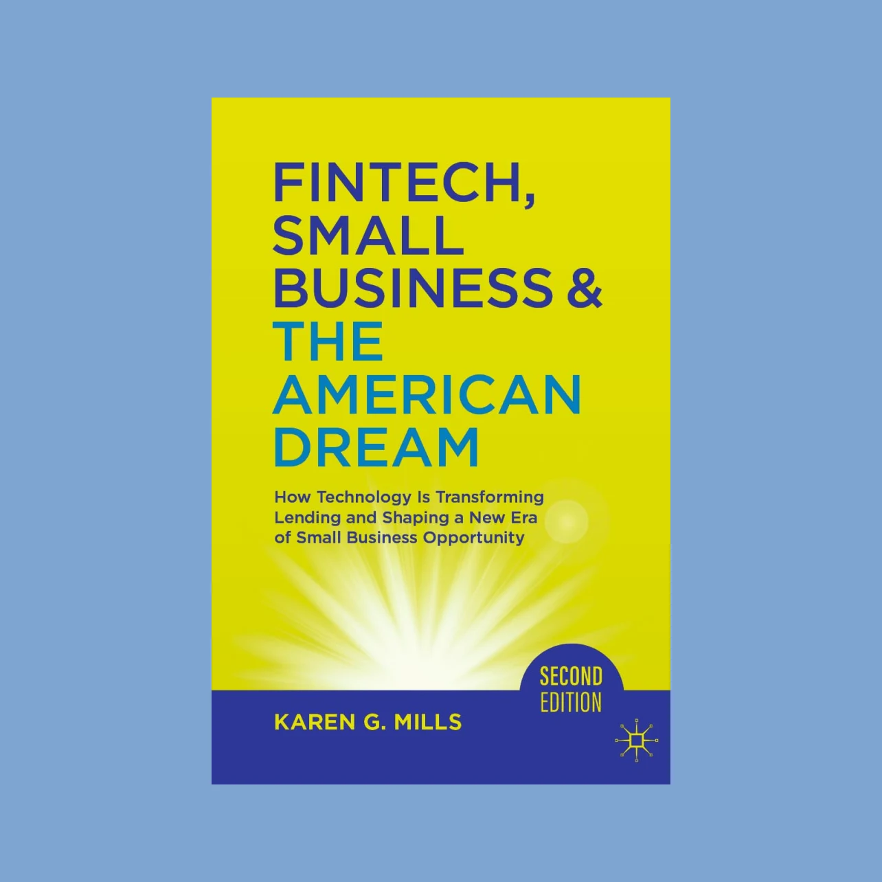 Book titled Fintech, Small Business & the American Dream by Karen Mills