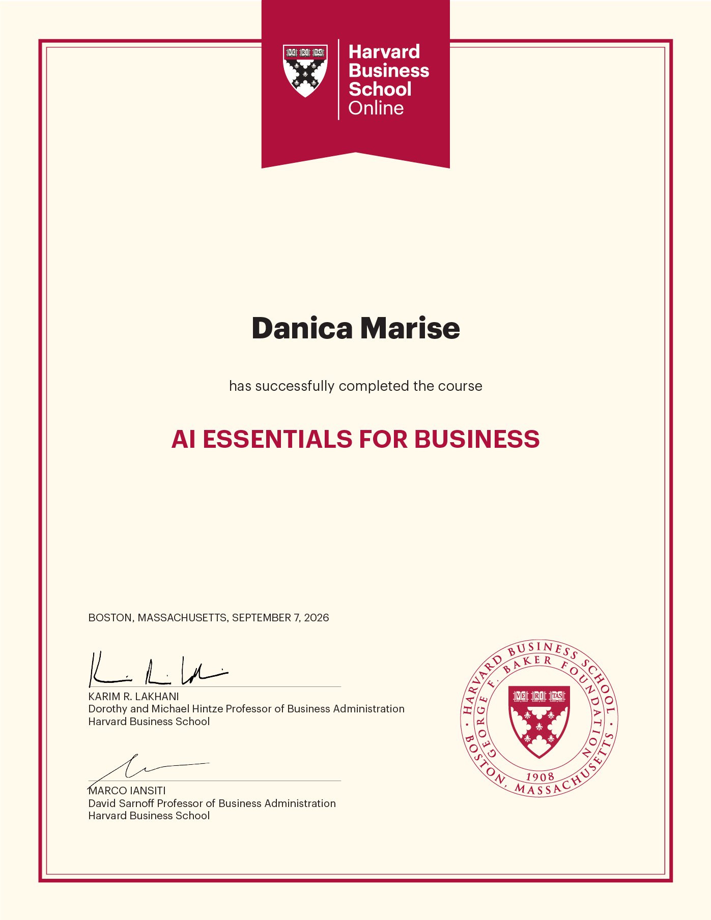 Certificate of completion from Harvard Business School Online awarded to Danica Marise for finishing the AI Essentials for Business program.