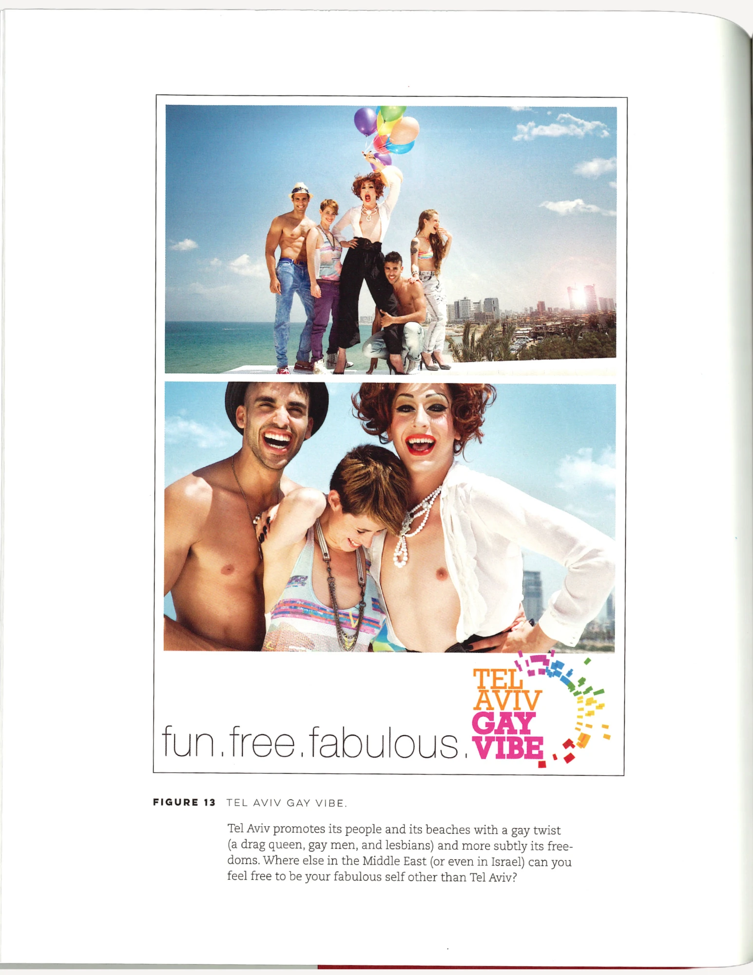 An advertisement for Tel Aviv featuring a drag queen, gay men, and lesbians near the coast and cityscape. 