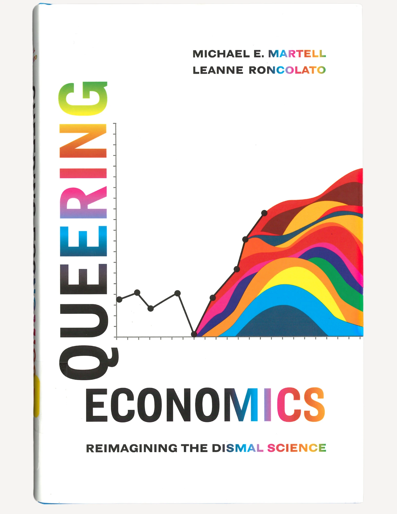 A book cover with a rainbow stacked area chart with a line graph together.