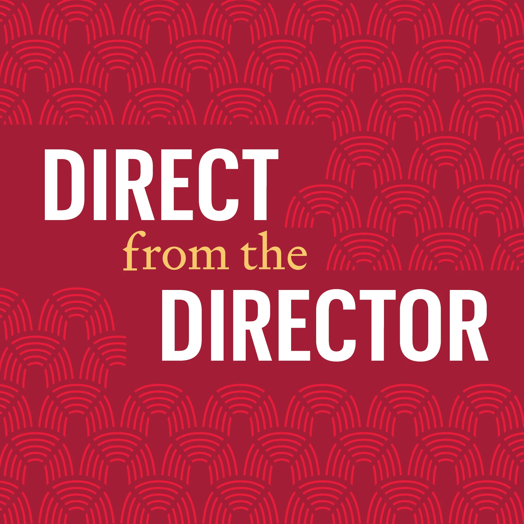 Direct from the Director Blog
