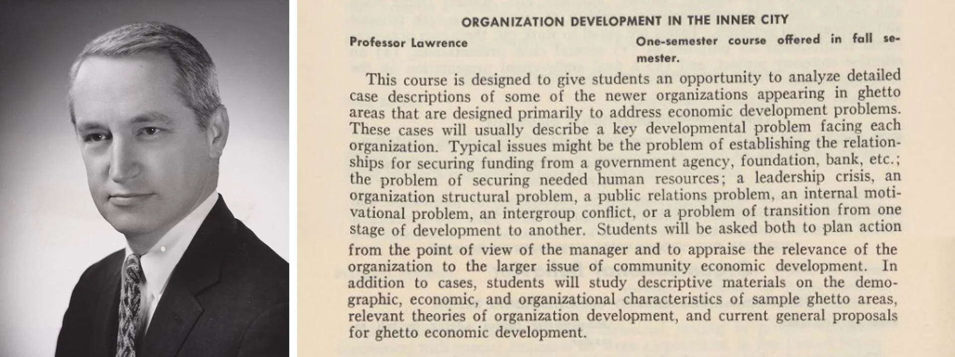 Paul R. Lawrence, ca. 1960 and “Organizational Development in the Inner City.”