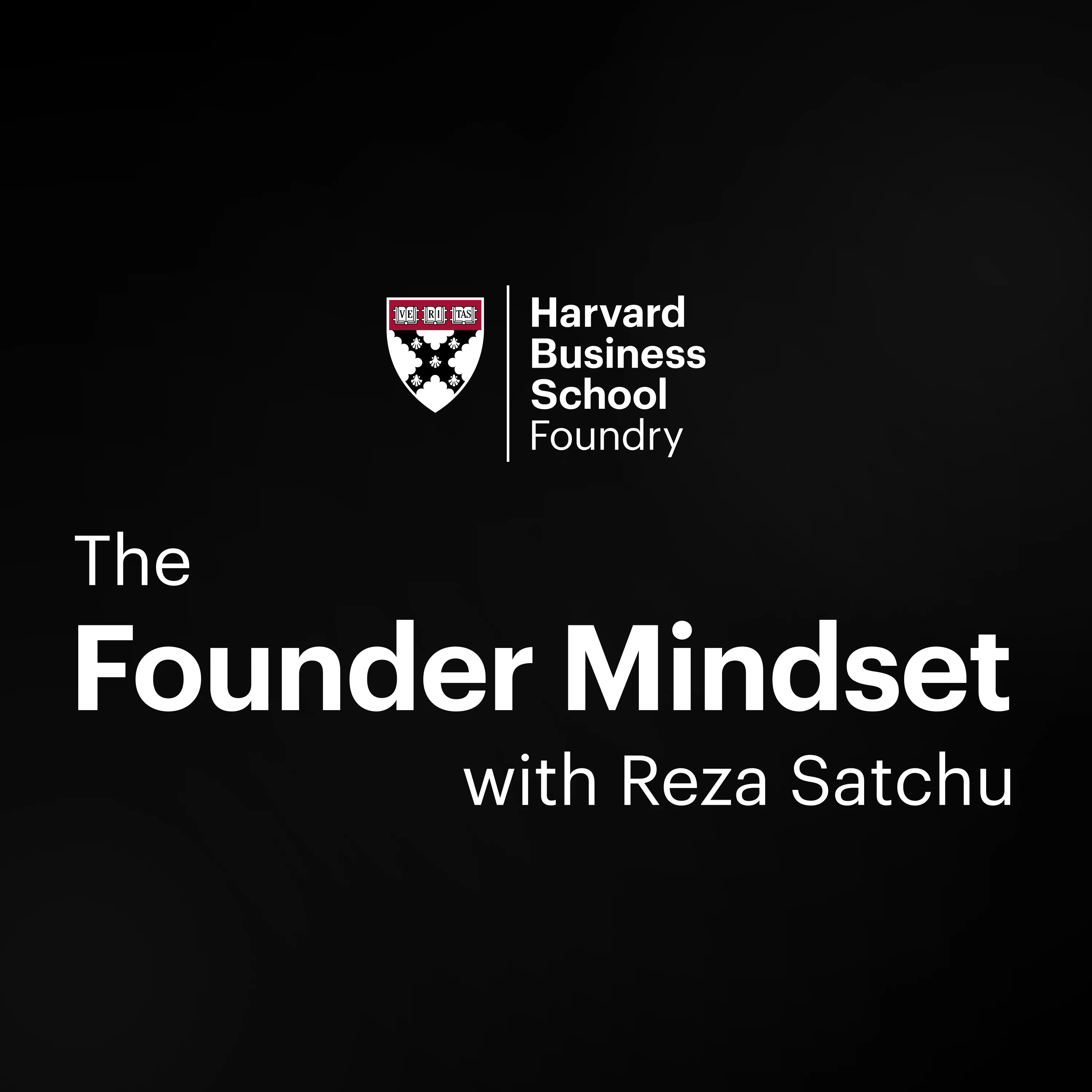 The Founder Mindset Logo which features the Harvard Business School name and branding, along with the text: The Founder Mindset.