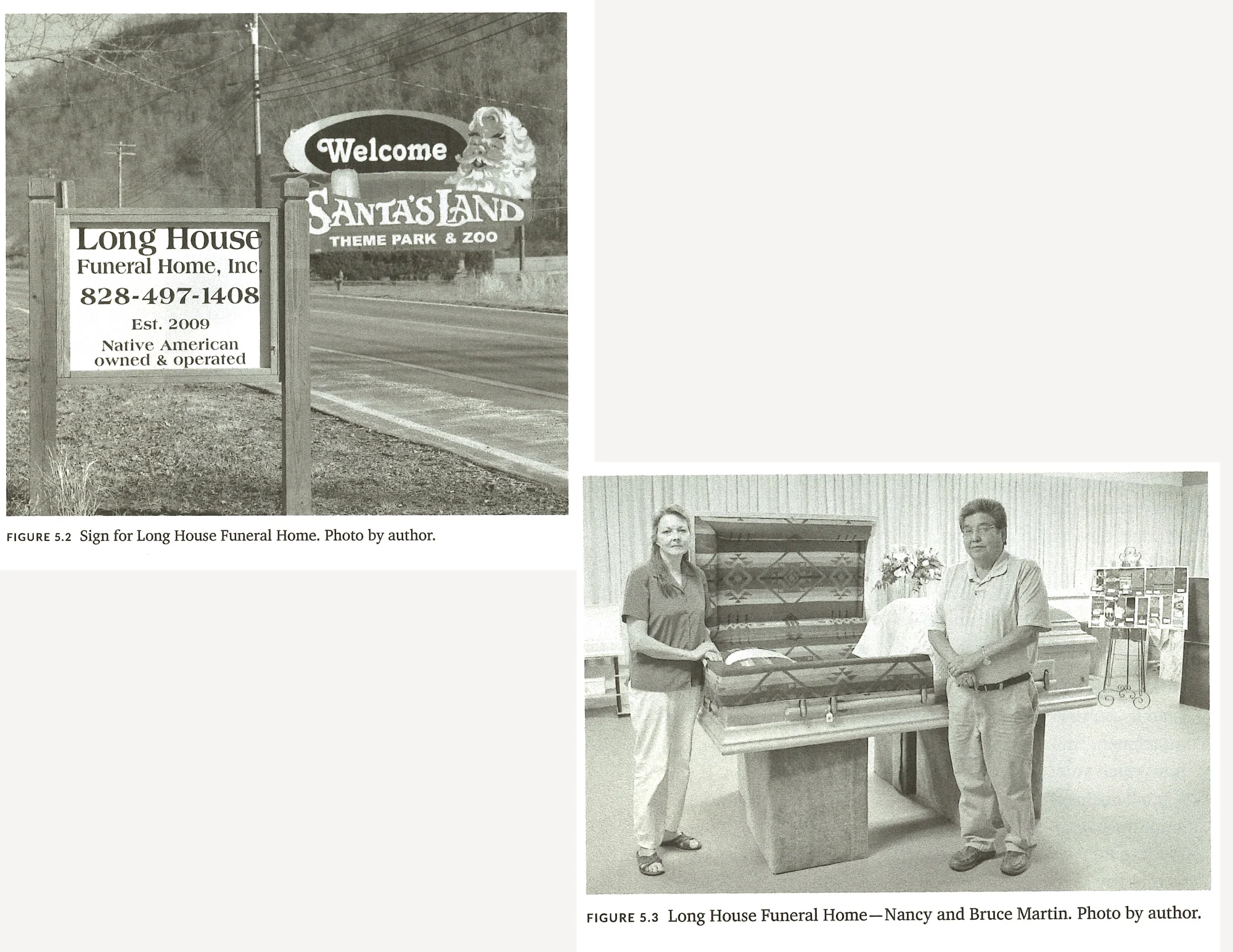 Left: the sign for "Long House Funeral Home", which includes a phone number and ownership information. Right: a man and a woman standing in a funeral parlor next to an empty, open casket.