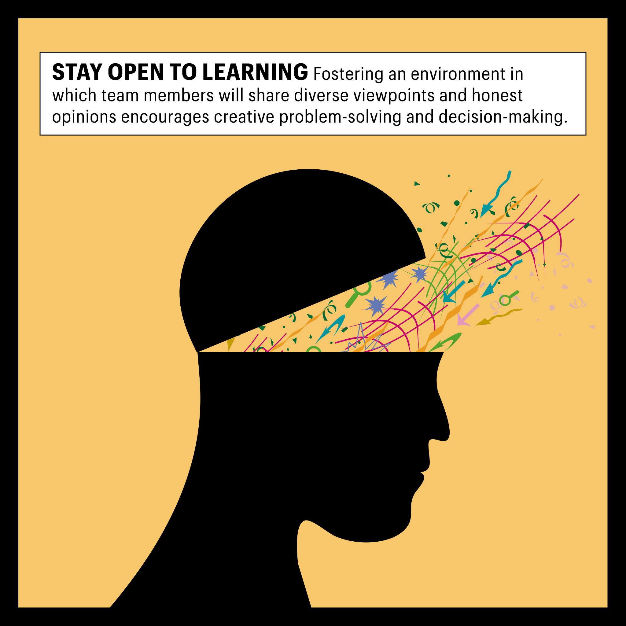 Tip 3: Stay open to learning