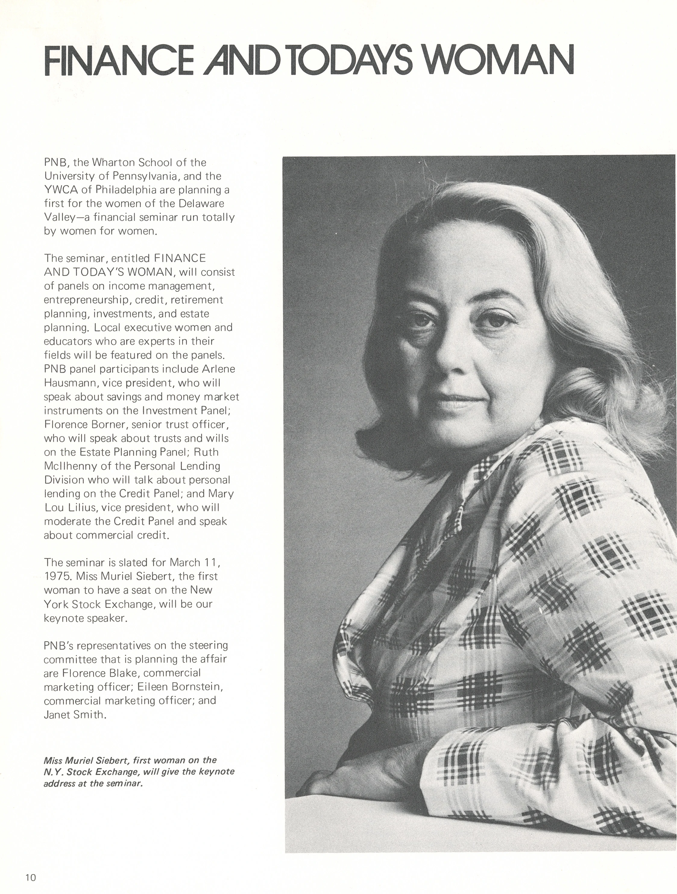 Muriel Siebert featured as keynote speaker for the “Finance and Today’s Woman” seminar, seated in a plaid jacket.