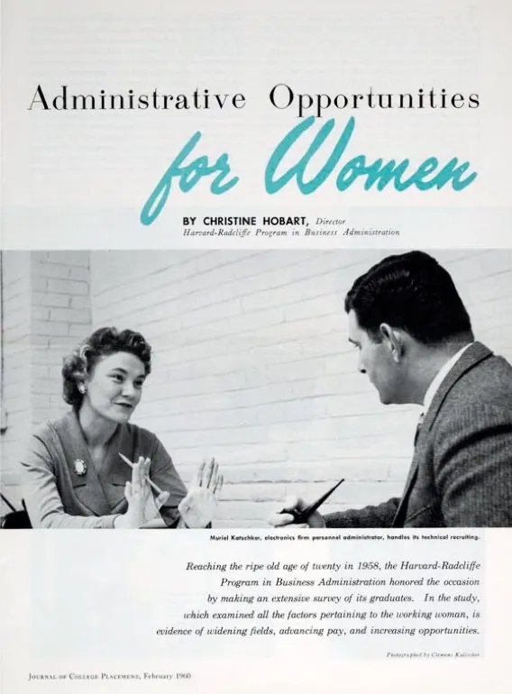 "Administrative Opportunities for Women." Journal of College Placement, February, 1960