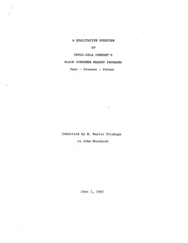 Cover of “A Qualitative Overview of Pepsi-Cola Company's Black Consumer Market Programs", June 1, 1987.