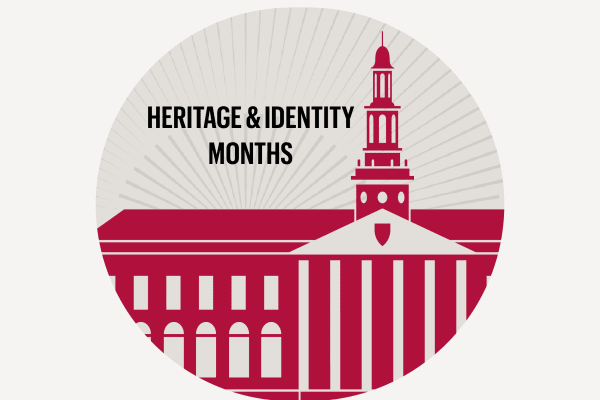 "Heritage & Identity Months" and the Baker Library facade.