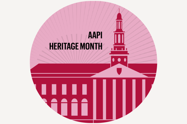 "AAPI Heritage Month" and a facade of Baker Library